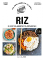 Couverture Dis, on mange quoi ce soir ? : Riz Editions Larousse (Cuisine) 2021