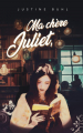 Couverture Ma chère Juliet, Editions Autoédité 2023