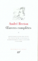 Couverture Oeuvres complètes (Breton), tome 2 Editions Gallimard  (Bibliothèque de la Pléiade) 1992