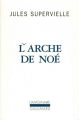 Couverture L'arche de Noé Editions Gallimard  (L'imaginaire) 1996