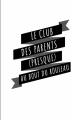 Couverture Le club des parents (presque) au bout du rouleau Editions Autoédité 2023