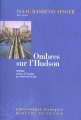 Couverture Ombres sur l'Hudson Editions Mercure de France (Bibliothèque étrangère) 2001