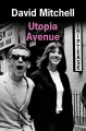 Couverture Utopia Avenue Editions de l'Olivier 2022