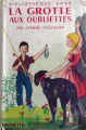 Couverture La grotte aux oubliettes Editions Hachette (Bibliothèque Rose) 1957