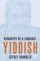 Couverture Yiddish: Biography of a Language  Editions Oxford University Press 2020