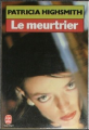 Couverture Le meurtrier Editions Le Livre de Poche 1984