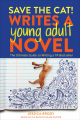 Couverture Save the Cat! Writes a Young Adult Novel Editions Ten Speed Press 2023