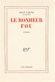 Couverture Le bonheur fou Editions Gallimard  (Blanche) 1957
