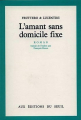 Couverture L'amant sans domicile fixe Editions Seuil (Cadre vert) 1988