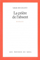 Couverture La prière de l'absent Editions Seuil (Cadre rouge) 2016