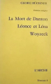 Couverture La mort de Danton, Léonce et Léna, Woyzeck, Lenz Editions L'Arche 1970