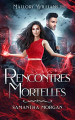 Couverture Mallory Williams, tome 1 : Rencontres Mortelles Editions HLab 2023