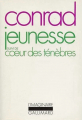 Couverture Jeunesse. suivi de Cœur des ténèbres Editions Gallimard  (L'imaginaire) 1984