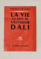 Couverture La vie secrète de Salvador Dali Editions de La Table ronde 1960
