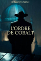 Couverture L'Ordre de Cobalt Editions Autoédité 2023