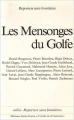 Couverture Les Mensonges du Golfe Editions Reporters Sans Frontières 1992