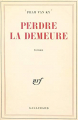 Couverture Perdre la demeure Editions Gallimard  (Blanche) 1961