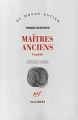 Couverture Maîtres anciens Editions Gallimard  (Du monde entier) 1988