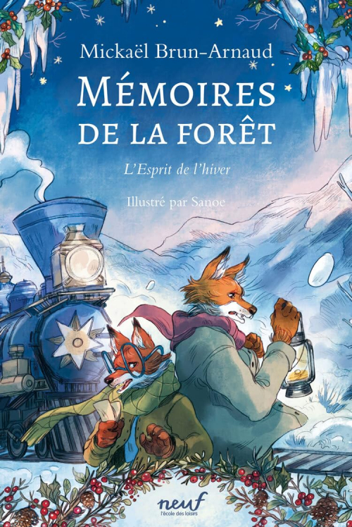 Mémoires de la forêt T.1:les souvenirs de Ferdinand Taupe, Mickaël  Brun-Arnaud - Petites madeleines - blog livres littérature jeunesse