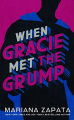 Couverture When Gracie Met The Grump Editions Autoédité 2022