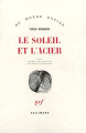 Couverture Le soleil et l'acier Editions Gallimard  (Du monde entier) 1973