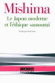 Couverture Le Japon moderne et l'éthique samourai Editions Gallimard  (Arcades ) 1985