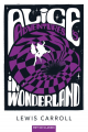 Couverture Alice au Pays des Merveilles / Les aventures d'Alice au Pays des Merveilles Editions Belin Éducation 2022