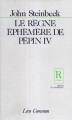 Couverture Le règne éphémère de Pépin IV Editions Lieu Commun 1987