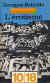Couverture L'érotisme Editions 10/18 1965