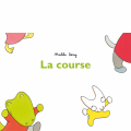 Couverture La Course Editions L'École des loisirs (Loulou & Cie) 2020
