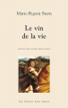 Couverture Le vin de la vie Editions La fosse aux ours 2000