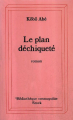 Couverture Le plan déchiqueté Editions Stock (La Cosmopolite) 1998
