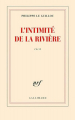 Couverture L'intimité de la rivière Editions Gallimard  (Blanche) 2011