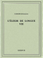Couverture L'Elixir de longue vie précédé de El Verdugo Editions Bibebook 2015