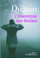Couverture L'Insomnie des étoiles Editions Gallimard  (Blanche) 2010