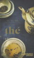 Couverture Le guide de dégustation de l'amateur de thé Editions Hachette (Pratique) 2022
