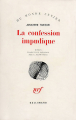 Couverture La confession impudique / La clef : La confession impudique Editions Gallimard  (Du monde entier) 1963