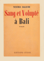 Couverture Sang et volupté à Bali Editions Stock 1948