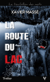 Couverture La Route du lac Editions Taurnada (Le tourbillon des mots) 2023