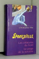 Couverture Spooksville, intégrale, tome 3 Editions France Loisirs (Horreur) 1996