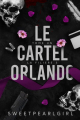 Couverture Le cartel Orlando, tome 1 : La filière S Editions Autoédité 2019