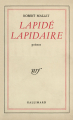 Couverture Lapidé Lapidaire Editions Gallimard  (Blanche) 1957
