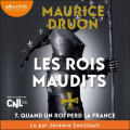 Couverture Les rois maudits, tome 7 : Quand un roi perd la France Editions Audiolib 2023
