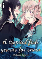 Couverture A Tropical fish yearns for snow, tome 6 Editions Taifu comics (Yuri) 2023