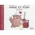 Couverture Annie et Kuma au Japon Editions Kotoji 2017