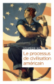 Couverture Le processus de civilisation américain Editions CNRS 2021