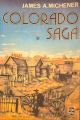 Couverture Colorado Saga, tome 1 : Centennial Editions Le Livre de Poche 1977