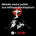 Couverture Mélodie Amère Editions Blacklephant 2023