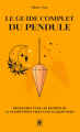 Couverture Le guide complet du pendule Editions Les éditions des éléphants 2022