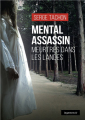 Couverture Mental Assassin : Meurtres dans les Landes Editions La geste (Le geste Noir) 2020